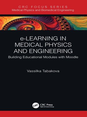 cover image of e-Learning in Medical Physics and Engineering